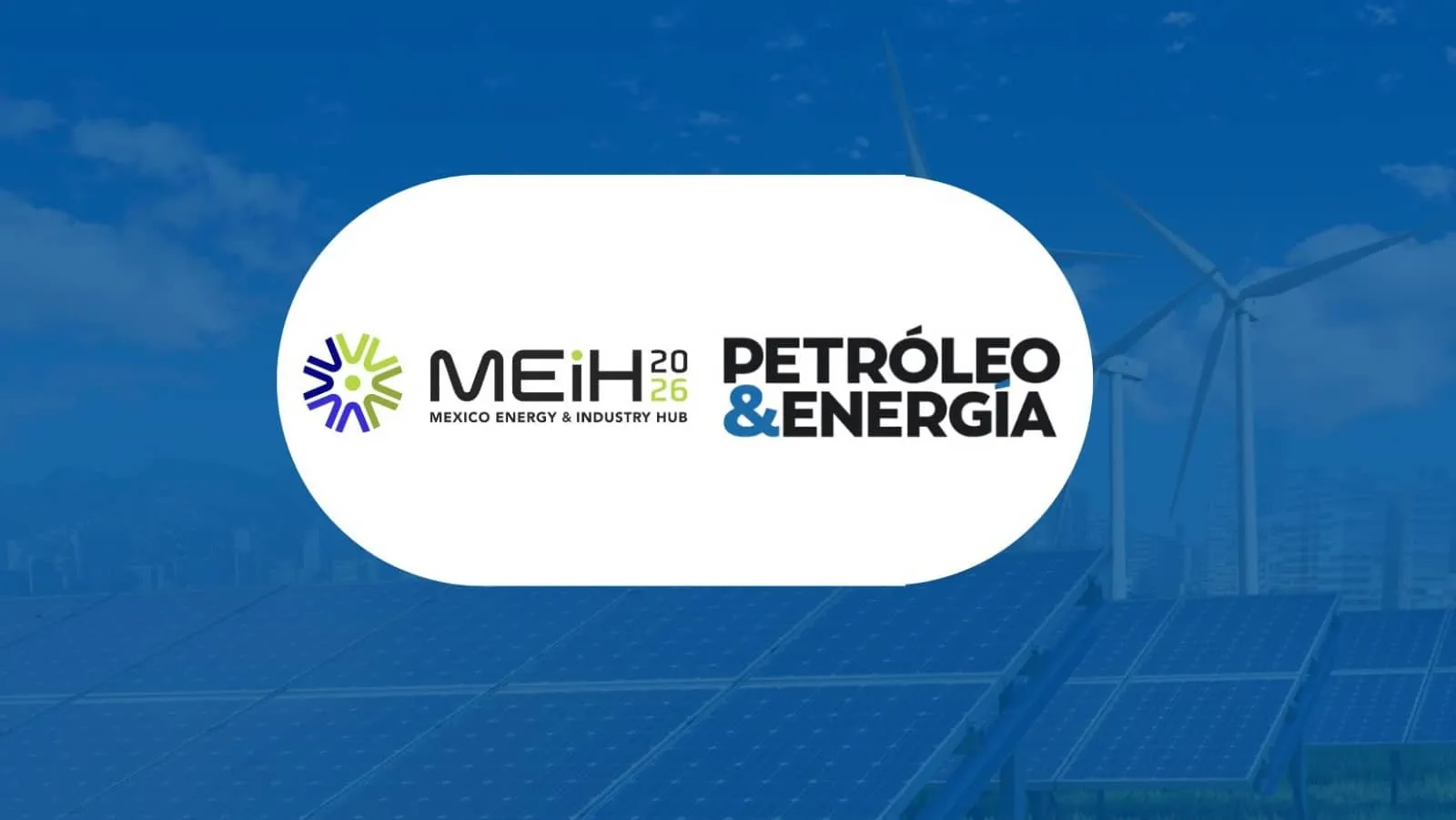 Expo MEIH / Petróleo & Energía